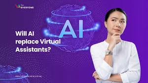 AI replacing virtual assistants