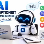 AI Receptionist for Small Business: Complete 2026 Guide