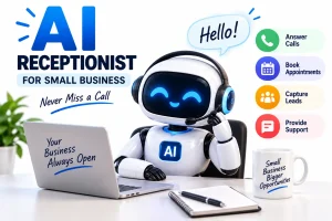 AI Receptionist for Small Business: Complete 2026 Guide