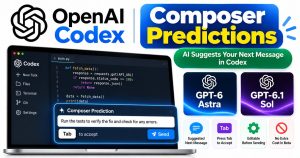 OpenAI Codex Composer Predictions: How It Works, Availability, Cost and Supported Models